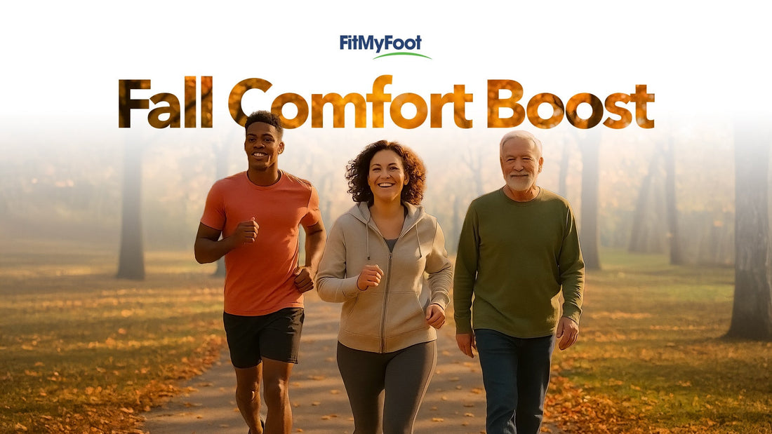 FitMyFoot.com Fall Comfort Boost